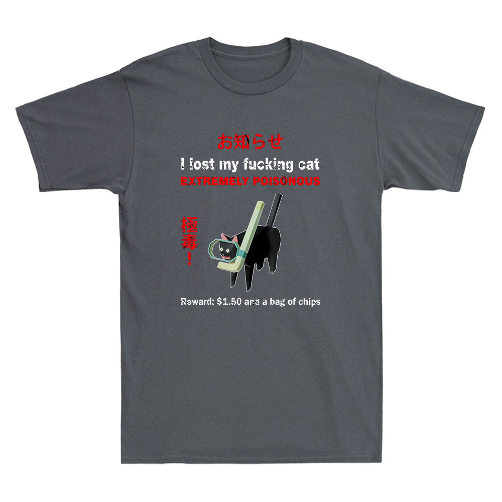 I Lost My Fvcking Cat Extremel - đánh giá và giá Street Fashion Quotes
