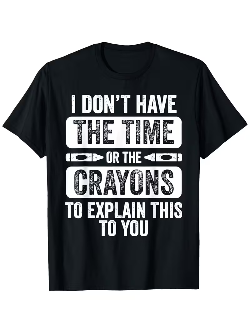 Funny Saying Graphic T-Shirt U - đánh giá và giá Street Fashion Quotes