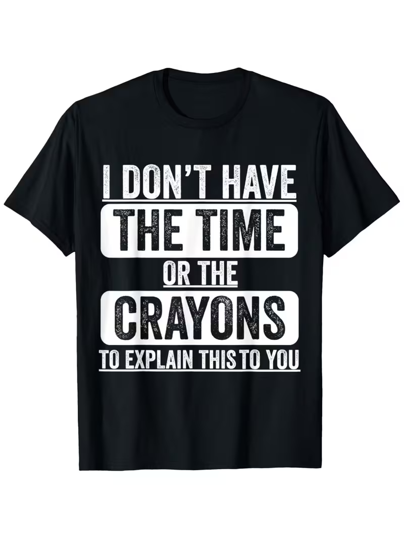 Funny Saying Graphic T-Shirt U - đánh giá và giá Street Fashion Quotes
